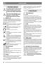 Page 9292
PORTUGUÊSPT
1 NOÇÕES GERAIS
Este símbolo significa AVISO. Poderão 
resultar ferimentos e/ou danos graves 
em pessoas e propriedade se as instru-
ções não forem seguidas cuidadosamen-
te.
Estas instruções de utilização e a bro-
chura anexa INSTRUÇÕES DE SE-
GURANÇA deverão ser lidas 
minuciosamente antes do arranque.
1.1 SÍMBOLOS
Os seguintes símbolos aparecem na máquina. A 
sua função é lembrar-lhe dos cuidados e atenções 
necessários durante a utilização e a manutenção.
Isto é o que os símbolos...