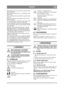 Page 1919
NORSKNO
Hold kabelen unna det roterende verktøyet når be-
tjener maskinen.
Kjør alltid maskinen på tvers av skråninger, aldri 
opp og ned.
Slå av maskinen når den skal løftes opp eller trans-
porteres.
Bruk aldri maskinen når beskyttelsesutstyr eller -
deksler mangler.
Før maskinen løftes eller flyttes, må motoren slås 
av og det roterende verktøyet stå helt stille.
Før gressbeholderen fjernes eller driftshøyden jus-
teres, må motoren slås av og det roterende verktøy-
et stå helt stille.
Når slitte...