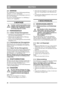 Page 2424
DEUTSCHDE
2.2 HINWEISE
Die Abbildungen in dieser Bedienungsanleitung 
sind mit 1, 2, 3 usw. nummeriert. 
Die Komponenten in den Abbildungen sind mit A, 
B, C usw. bezeichnet.
Ein Verweis auf Komponente C in Abbildung 2 
wird als „2:C“ angegeben.
3 MONTAGE
Um Sach- und Personenschäden auszu-
schließen, darf die Maschine erst nach 
Ausführen aller Maßnahmen in dieser 
Anweisung eingesetzt werden.
3.1 FÜHRUNGSHOLM
3.1.1 Unterer Teil des Führungsholms
1. Montieren Sie die Kabelhalterung (1:A) am un-teren...