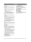 Page 55
SVENSKASE
2.4 SITSLossa spärren (6:S) och fäll upp sitskonsolen.
Montera infästningen i de bakre (övre) hålen enligt 
följande:
1. Montera ansatsbrickorna (6:F) på skruvarna (6:K).
2. Stick in skruvarna genom slitsarna i konsolen.  Placera en bricka (6:I) mellan sitsen och 
konsolen.
3. Drag fast skruvarna i sitsen.  Åtdragningsmoment: 9±1,7 Nm.
Om skruvarna drages hårdare än 9±1,7 
Nm kommer sitsen att förstöras.
4. Kontrollera att sitsen löper lätt i konsolens  slitsar.
Montera infästningen i de...