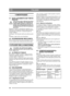 Page 4848
ITALIANOIT
4 SMONTAGGIO
4.1 SCOLLEGAMENTO DEI TUBI ID-RAULICI
Prima di procedere alla disconnessione 
dei tubi, controllare che limpianto id-
raulico della macchina non sia pressu-
rizzato. In caso di pressione elevata, vi è 
il rischio di spruzzi dolio estremamente 
pericolosi.
Spegnere il motore. Neutralizzare qualsiasi sovr-
apressione nellimpianto idraulico della macchina 
spostando più volte tutti i comandi idraulici in 
avanti e indietro.
Scollegare i tubi idraulici dalluscita della macchi-
na....