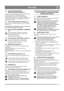 Page 8181
 РУССКИЙRU
4.10ЭЛЕКТРИЧЕСКИЙ КАБЕЛЬ – 
ЭЛЕКТРОСТАРТЕР (SN 927) (10)
Служит для подачи напряжения питания, необходимого 
для пуска двигателя. Подсоедините кабель к 
заземленной розетке на 220/230 В при помощи 
удлинительного провода с заземлением. Рекомендуется 
использовать выключатель для защиты от короткого 
замыкания на землю.
4.11РЫЧАГ ПЕРЕКЛЮЧЕНИЯ ПЕРЕДАЧ (11)
Машина имеет 6 передач переднего хода и 2 передачи 
заднего хода. 
Рычаг переключения передач не следует перемещать, 
если нажат рычаг...