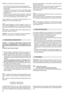 Page 7068eredetivelegyenérték^ ésbiztonságos m^ködéstbiztosító
késekrecserélhetj]kc
Szerelje visszaakést (2)\gy` hogy akódot ésajelölést ata d
laj felé fordítsa` azábrán látható m^veletsor szerintc
H\zzamegaközépsY csavart(1)egy 16d20 Nmdre beállított
nyomatékkulccsalc
Nehasználjon vízsugaratésne érje vízamotort ésaz
elektromos alkatrészeketc
Nealkalmazzon agresszívfolyadékokat azalváz tisztításáhoze
Nonimpiegare liquidiaggressivi perlapulizia dellochassisc
Ameghajtásos modellekben aszíj helyes feszességét...