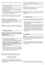 Page 9189 Atgalsumontuoti ašmenį(2)sukodu irmarkiruote pakreipta
linktemėsu sekantpaveikslėlyje nurodytąsekąx
Privertticentrinįvarttą(1)sudinamometriniu raktuutaruotu
16y20 Nmx
Nenaudokite vandenssrovirtuoišvengiant variklio
arbaelektros komponentr sugadinimox
.asivalymui nenaudokite agresyvirvaliklirx
Modeliuose sutrakcijau tikslusgrandinės įtempimas
išgaunamas vertėspagalba (1)uikikol išgaunamas nurodytas
mastas(6mm)x
Aplinkos apsauga turibqti svarbiu aspektu naudojant įrenginįu
civiliniosugyvenimo...