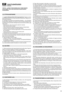 Page 10199
OHU TUSNÕU DEDRAN GELT \•ÄR GIDA
TÄH TIS –LUG EDA TÄHELEPA NEL IKU LTENN EMA SINA
K AS UTA MIST\SÄILITADA MISTAHESEDASPIDISEKS
VA\• AD USEKS
1) Lug eda tähelepa nelikult läbikas utusjuhend \Õppida tundma
juhtimi ssead meidja muruni idukiettenäh tudkasutamists Õppidamoot
toritkiiresti seiska mas
2) Kasu tage muruniidukit ainultettenähtud otstarbel –mu runiitmiseks
jakogum ise kssMistahes muukasutus võib olla ohtlik jatekitada kahju
inim estele ja/või esem eteles Eba õig ekasut useallakäivad (näiteksp...