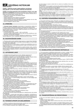 Page 10199
DRO &!BAS NOTEIKUMIR)P!GI \•IEV RO
SVAR !GIbUZM AN!GI IZLASIET PIRMS MA&!NAS LIETO&ANAS
SAGLAB\•IET^ LAI PIE TS VARTU VRSTIES AR!NKO TN
SVAR! GIbIzmant ojietpSaujmaW Onutikai paredzKtajiem mKrQiem^prot i^zG les
pSauW anaiu n sav GkWanaia P_aujma fYnas izmantofana citiemmSr\iemvar bkt bYss
tama un var radY tie vainojumus un/vaibojMt mantur Parnepare izu lie to fa nu tiek uzs
skatY ts(tikai piem Sra labado sarakst snav pilns)q
–cilv Sku obS rnu vaidzYvnieku pMrvadMfana mafYnMp
–brau kfana...