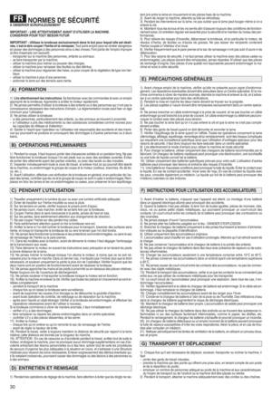 Page 3230
NOR MES DESÉCURI TÉÀOBS ERV ERSCR UPULE USEME NT
IMPO RTAN TlLIR EAT TE NTIV EMENT AVANTDmUTILISER LAMACHI NEk
CONS ERVE RPO UR TOUT BES OINõùUTUR
IMPO RTAN TlU tilis ez la tondeu seexclusivem entdans lebut pour lequel elleest desti l
née hc'e stlà ldirecou perl'h erbe etla ramasser kTou tautr eempl oipeut se révéler dangere ux
e tcau serdes dommag esàdes personnes et/ou à des chosesk ôùontp artie de loempl oiimpropre
(à titre doexemp lenon exclus if)j
–tra nsporter surlamac hine des per...