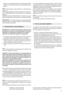 Page 39hier ba enuna solapasad a_Ajust arlavelocidad deavance de
acuerdocon lascondic ionesdel pradoyla cantidad dehierba
cort ada]
Alfi nal del tr abajoZ sol tar lapalanca (1)Zobien ambas pa^
lanca s(1a )]
Des con ectar elal argad orANTES de la toma decor rien tegene ^
ral(2) yDESP U S del lado delint erru ptor de lacortadora de
pasto(3)]
E SPER ARHAS TAQUE SEDETE NGA LACUCHILLA antes de
efectu arcua lquier tipo deintervenc iP n en la corta dora decIspe d]
IMPO RTANTE qSi elmotor sedetiene porsobrecal...