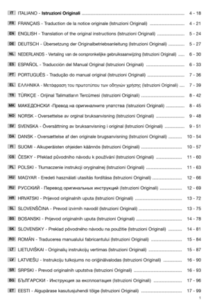 Page 31
ITALIANO - Istruzioni Originali................................................................................... 4 - 18 
FRANÇAIS - Traduction de la notice  originale (Istruzioni Originali) ............................ 4 - 21 
ENGLISH - Translation of the original instr uctions (Istruzioni Originali) ...................... 5 - 24 
DEUTSCH - Übersetzung der Originalbetriebsanleitung (Istruzioni Originali)  ............. 5 - 27
NEDERLANDS - Vertaling van de oorspronkelijke gebruiksaanwijzing...