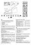 Page 10IDENTIFICATIELABEL EN ONDERDELEN VAN DE MACHINE 
1. Niveau van de geluidssterke volgens de richtlijn 2000/14/CE 2. EG-merkteken volgens richtlijn 2006/42/CE 3. Productiejaar 4. Type grasmaaier 5. Serienummer 6. Naam en adres van de Fabrikant 7. Artikelcode 8. Vermogen motor en toerental 
Onmiddellijk na aankoop van de machine worden de identificatienummers (3 - 5 - 6) genoteerd in de daartoe bestemde ruimten op de laatste paginavan de handleiding. 
11. Chasis12.Motor13.Mes14.Steenbeschermkap...