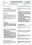 Page 6© by GLOBAL GARDEN PRODUCTS4/2005
72
2.1.1
SAFETY REGULATIONS



1 / 1
WORKSHOP MANUAL
page from 
1998to  ••••
2.1 SAFETY REGULATIONS
A) Qualification of operators
All maintenance, disassembly and repairs must be
carried out by expert mechanics who are familiar
with all the accident prevention and safety regula-
tions after reading through the procedures in this
manual.
B) Safety measures
All the machines are manufactured in accordance
with the strict European safety regulations in force.
To...