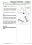 Page 23© by GLOBAL GARDEN PRODUCTS
92
4.9.0
CONTROLLO DELL’ALLINEAMENTO DELLE LAME



1 / 1
MANUALE D’OFFICINA
paginadal 
1997al  ••••
4.9 CONTROLLO DELL’ALLINEAMENTO DELLE
LAME
Vibrazioni eccessive durante il taglio e taglio irre-
golare possono essere causati da un disallinea-
mento delle lame dovuto a deformazioni delle
flange o degli alberi a causa di urti accidentali.
Sistemare il trattorino in verticale [vedi 2.4].
Utilizzare sempre guanti di lavoro nel maneggia-
re le lame.
A lame disinnestate,...