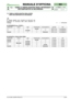Page 53© by GLOBAL GARDEN PRODUCTS
92
7.2.1- TABELLA RIEPILOGATIVA DEGLI INTERVENTI
DEI DISPOSITIVI DI SICUREZZA


1 / 1
MANUALE D’OFFICINA
paginadal 
2005al  ••••
4/2005
7.2 TABELLA RIEPILOGATIVA DEGLI INTER-
VENTI DEI DISPOSITIVI DI SICUREZZA
In questa tabella sono riportati gli interventi dei
dispositivi di sicurezza nelle varie situazioni di
impiego.
–/–    =    Ininfluente
A) AVVIAMENTO (pos.«START»)
OPERATORE SACCO LAME TRASMISSIONE STAZIONAMENTO MOTORE SPIA
–/– –/– –/–Inserita–/– NON si avvia...