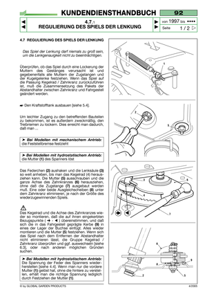 Page 204.7 REGULIERUNG DES SPIELS DER LENKUNG
Das Spiel der Lenkung darf niemals zu groß sein,
um die Lenkgenauigkeit nicht zu beeinträchtigen.
Überprüfen, ob das Spiel durch eine Lockerung der
Muttern des Gestänges verursacht ist und
gegebenenfalls alle Muttern der Zugstangen und
der Kugelgelenke festziehen. Wenn das Spiel auf
die Passung Kegelrad / Zahnkranz zurückzuführen
ist, muß die Zusammensetzung des Pakets der
Abstandhalter zwischen Zahnkranz und Fahrgestell
geändert werden.
 Den Kraftstofftank...