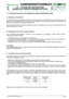 Page 594/2005
7.9 PFLEGE UND WARTUNG DER HERMETISCH VERSCHLOSSENEN BATTERIE
A) Allgemeine Informationen
In einer hermetisch verschlossenen Batterie mit Rekombination wird der Elektrolyt eines jeden Elements bei
der Produktion sorgfältig dosiert und von Anfang an versiegelt, damit während der gesamten Lebensdauer der
Batterie eine maximale Leistung gewährleistet wird.
Bei einer Batterie dieser Art muss kein Wasser oder Säure nachgefüllt und sie muss niemals geöffnet oder der
Deckel abgenommen werden.
B)...