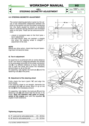 Page 224.8 STEERING GEOMETRY ADJUSTMENT
The correct steering geometry is given by the val-
ues of the interacentre distancexis between the
joints of the tension rod and the wheel connecting
rod. Any faults caused by knocks or accidents
result in reduced driving precision and increased
wear on the tyres. These can be overcome as fol-
lows:
–uneven or excessive wear on the front tyres =
toe-in adjustment
–the lawn-tractor does not maintain a straight
line when the steering wheel is straight =
adjustment of...