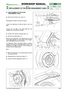 Page 36© by GLOBAL GARDEN PRODUCTS
63
6.7.0
REPLACEMENT OF THE BLADE ENGAGEMENT CABLE



1 / 1
WORKSHOP MANUAL
page from 
2002to  ••••
6.7 REPLACEMENT OF THE BLADE
ENGAGEMENT CABLE
Remove the wheel cover  [see 5.1].
Disengage the blade to loosen the cable.
Loosen the adjusting nut 
(1)and take it out of its
seat.
Unhook the end
(2)of the cable (3)from the
engagement control lever hole 
(4).
Position the machine vertically [see 2.4].
Remove the blade [see 4.7].
Remove the protection cover 
(5)secured by...