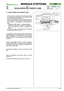 Page 14© by GLOBAL GARDEN PRODUCTS
72
4.1.1
REGOLAZIONE DELL’INNESTO LAMA



1 / 1
MANUALE D’OFFICINA
paginadal 
2003al  ••••
4.1 REGOLAZIONE DELL’INNESTO LAMA
La lama riceve il movimento dal motore per mezzo
di una cinghia trapezoidale e viene inserita tramite
un tenditore azionato dalla leva.
Dopo un certo periodo d’uso, le eventuali variazio-
ni dimensionali nella lunghezza della cinghia pos-
sono portare a irregolarità di funzionamento e
cioè:
–slittamento della cinghia = cinghia allungata
–difficoltà...