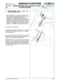 Page 28© by GLOBAL GARDEN PRODUCTS
72
4.11.1- REGISTRAZIONE DELLA GUIDA DEL CANA-
LE D’ESPULSIONE


1 / 1
MANUALE D’OFFICINA
paginadal 
1999al  ••••
4/2005
4.11 REGISTRAZIONE DELLA GUIDA DEL
CANALE D’ESPULSIONE
Questa regolazione deve essere eseguita dopo
ogni intervento sulla guida del canale e nel caso
fosse stata smontata la piastra posteriore.
L’importanza di questa regolazione consiste nel-
l’evitare che un inserimento errato della bocca del
canale nel foro della piastra impedisca la chiusura...