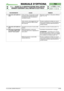 Page 57© by GLOBAL GARDEN PRODUCTS
72
7.1.2- GUIDA ALLA IDENTIFICAZIONE DEGLI INCON-
VENIENTI DERIVANTI DALL’IMPIANTO ELETTRICO


3 / 3
MANUALE D’OFFICINA
paginadal 
2006al  ••••
3/2006
11. Intervento del fusibile da
10 ACorto circuito o sovraccarico sul lato
di potenza della scheda (blocchetto
d’accensione, relè d’avviamento e
connettore ricaricaRicercare e sostituire l’utilizzatore difettoso
[vedi 7.4 e 7.5]
Corto circuito o danneggiamento del
sistema di protezione della scheda
(lato potenza)Provare a...