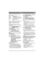 Page 111111
MAGYARHU
A különböző üzemi tulajdonságokat az alábbi 
táblázat mutatja be.
Függőlegesen állítsa be a csúszótalpat, és fordítsa 
el a csavar (3:X) meglazításával; állítsa a 
csúszótalpat a kívánt állásba, és húzza meg a 
csavart.
A csapot (1:T) felfelé húzva távolítsa el a 
csúszótalpat a tartókarral együtt. A csapot alul egy 
csapszeg rögzíti.
5 ÜZEMELTETÉS
5.1 ÜzemanyagOlvassa el és ismerje meg az összes 
biztonsági előírást.
A benzin közelében nyílt láng 
használata és a dohányzás tilos.
Használjon...