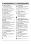 Page 6060
FRANÇAISFR
3.6 POMMEAU – LEVIER, FIG. 5
1.  Visser l’écrou (J) sur le levier de vitesses.
2.  Monter le pommeau (K) sur le levier de vitesse.
3. Serrer l’écrou situé en dessous du pommeau.
3.7 ACCÉLÉRATEUR, VOIR FIG. 6
Mettre le levier d’accélérateur situé sur le guidon dans une 
position permettant d’installer aisément le joint à rotule (L) 
dans l’orifice du levier (M).
Installer la rondelle et serrer à l’aide de l’écrou fourni.
3.8 VÉRIFICATION DES CÂBLES
Il peut être nécessaire de procéder au...