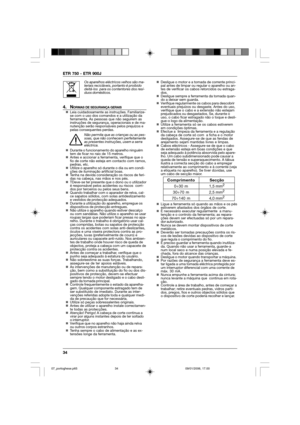 Page 3434 ETR 750 - ETR 900J
Os aparelhos eléctricos velhos são ma-
teriais recicláveis, portanto é proibido
deitá-los  para os contentores dos resí-
duos domésticos.
4. NORMAS DE SEGURANÇA GERAIS