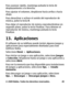 Page 113Para avanzar rápido, mantenga pulsada la tecla de
desplazamiento a la derecha.
Para ajustar el volumen, desp lácese hacia arriba o hacia
abajo.
Para desactivar o activar el sonido del reproductor de
música, pulse la tecla  #.
Para dejar el reproductor de  música reproduciéndose en
segundo plano, pulse la tecl a Finalizar. Para detener el
reproductor de música, mantenga pulsada la tecla
Finalizar.
13. Aplicaciones
El software de su teléfono puede incluir algunos juegos y
aplicaciones Java especial mente...