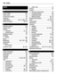 Page 126Index
A
access codes 116
alarm clock 92anniversary entries 95antennas 14applications 23, 35, 108, 111audio messages 49, 50
B
backing up data 110
barring calls 43battery 12— charging 12, 13— saving power 29birthday entries 95blocking— device 104blogs 57Bluetooth 102, 103, 104bookmarks 57browserSee Internet
business cards 48, 103
C
cable connection 105
cache memory 56Calculator 98Calendar 61calendar 93, 94, 95, 96calls 42— conference 38— diverting 42— emergency 121— internet calls 40, 41— last dialled 41—...