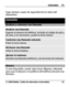 Page 92
haga siempre copias de seguridad de los datos del
dispositivo.
Llamadas
Realizar y contestar una llamada
Realizar una llamada
Ingrese el número de teléfono, incluido el código de país y
de área, si es necesario, y pulse la tecla Llamar.
Contestar una llamada entrante
Pulse la tecla Llamar.
Rechazar una llamada
Pulse la tecla Finalizar.
Ajustar el volumen
Durante una llamada telefónica, use las teclas de volumen.
Altavoz
Si está disponible, puede seleccionar  Altavoz o Normal
para usar el altavoz o el...