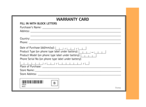 Page 17FILL IN WITH BLOCK LETTERS
Purchaser’s Name: _____________________________________________________
Address: __________________________________________________________________________________________________________________________
Country: _____________________________________________________________
Phone: ______________________________________________________________
Date of Purchase (dd/mm/yy):
Product Type (on phone type label under battery):
Product Model (on phone type label under battery):
Phone...