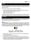 Page 5Support
When you want to learn more about how to use your product or you are unsure how
your device should function, go to www.nokia.com/support, or using a mobile device,
nokia.mobi/support.
If this does not resolve your issue, do one of the following:
•Reboot your device. Switch off the device, and remove the battery. After about a
minute, replace the battery, and switch on the device.
•Restore the original factory settings.
•Update your device software.
If your issue remains unsolved, contact Nokia...