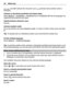 Page 18, , and  indicate the character cases.  indicates that number mode is
activated.
Activate or deactivate predictive text input mode
Select Options > Prediction > Prediction on or Prediction off. Not all languages are
supported by predictive text input.
Switch between character cases
Press #.
Activate number mode
Press and hold #, and select Number mode. To return to letter mode, press and hold
#.
Tip: To quickly enter an individual number, press and hold the number key.
Set the writing language
Select...