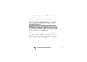 Page 139IMPORTANT SAFETY INFORMATION
139
Copyright

2003 Nokia. All rights reserved.
The exposure standard for mobile phones employs a unit of measurement known as the 
Specific Absorption Rate, or SAR. The SAR limit recommended by The Council of the 
European Union is 2.0 W/kg.* Tests for SAR have been conducted using standard operating 
positions with the phone transmitting at its highest certified power level in all tested 
frequency bands. Although the SAR is determined at the highest certified power...