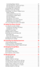 Page 3Customizing Ringer Options . . . . . . . . . . . . . . . . . . . . . . . . . . . . . . . . . .27
Selecting Distinctive Sounds and Tunes . . . . . . . . . . . . . . . . . . . . . . . . .28
Selecting Ringers for Messages  . . . . . . . . . . . . . . . . . . . . . . . . . . . . . . . .28
Customizing Alert Notifications . . . . . . . . . . . . . . . . . . . . . . . . . . . . . . . . .29
Enabling Location Info Sharing . . . . . . . . . . . . . . . . . . . . . . . . . . . . . . . . . .30
Customizing Your...