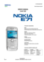 Page 1 
                                                                    E71 RM-346/357/407  
Service Manual Level 1&2
 
1            CONFIDENTIAL 
    
SERVICE MANUAL 
Level 1&2   
 
 
 
 
 
 
 
Transceiver characteristics 
 
Band : 
Quad-band GSM 850/900/1800/1900 
WCDMA 900/2100 and 850/1900 and 850/2100 
 
Display:  
QVGA 2.36” landscape display,  
Active area 48 x 36 mm, 
320x240 resolution, 16M colours 
 
Camera : 
3.2 Mpix with flash 
 
Operating System : 
S60 with Home Screen 
 
Connections :...