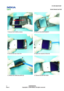 Page 14 
                                                                    E71 RM-346/357/407  
Service Manual Level 1&2
 
14            CONFIDENTIAL 
    
  
7. Remove the A COVER as shown. 
  8. Press out the KEYMAT QWERTY. 
  
9. Unscrew the two screws T6+. 
  10. Open the connector of the LCD. 
  
11. Release the shield assy with LCD. 
  12. Remove the BOTTOM COVER.  