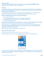 Page 64Delete a mailbox On the start screen, swipe down from the top of the screen, and tap  ALL SETTINGS > email +accounts . Tap and hold the mailbox, and tap delete. 
Exchange 
Would you like to have your work mail, contacts, an d calendar at hand, whether you are sitting by your computer or on the go with your phone? You can sync the important content between your phone and a Microsoft Exchange server. 
Exchange can be set up only if your company ha s a Microsoft Exchange server. In addition, your company IT...