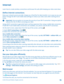 Page 79Internet
Learn how to create wireless connections and browse the web while keeping your data costs down.
Define internet connections
Does your network service provider charge you a fixed fee for data transfer or on a pay-as-you-use basis? Change the Wi-Fi and mobile data settings  to reduce your data costs while roaming and at home.
Important:  Use encryption to increase the security of your Wi-Fi connection. Using encryption reduces the risk of others accessing your data. 
Using a Wi-Fi connection is...