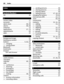 Page 88Index
Symbols/Numbers
3G 38
A
access codes 17
accounts 13alarm clock 68, 69alarms 68, 69antennas 12applications 57, 79appointments 69apps 22
B
background image 53
backing up content 78battery 9, 82, 83— charging 10— saving power 29Bluetooth 76bookmarks 42browserSee web browser
C
cache memory 41
calculator 75calendar 69, 70calls 32— conference 31— diverting 31— emergency 83— forwarding 31— last dialled 30— making 30, 32camera 47— location information 49— recording videos 49
— sending pictures 50— sharing...