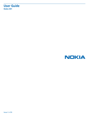 Page 1User Guide
Nokia 301
Issue 1.4 EN 