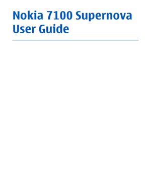 Page 1
Nokia 7100 Supernova
User Guide 