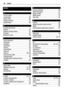 Page 56Index
A
access codes 5
accessories34alarm clock 46anykey answer33applications 48
B
barring password 5
battery10battery charge status14browser42business cards 28
C
cache memory 43
calculator47calendar 46call divert33call log28call waiting 33caller id 33camera38, 39chat services (IM) 26configuration 34configuration setting service 6cookies43
D
data cable 30
dialling shortcuts17, 28display14, 32downloads 6
E
e-mail 22, 25
e-mail, attachments23e-mail, creating 23e-mail, reading and replying to 23equaliser42...