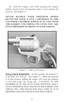 Page 116 B. Pull the trigger, and while keeping the trigger
pulled, slowly lower the hammer until it rests against the
receiver.  (See Figure 2)
NEVER HANDLE YOUR FREEDOM ARMS®
REVOLVER WITH A LIVE CARTRIDGE IN THE
CYLINDER CHAMBER WHICH IS IN LINE WITH
THE BARREL AND FIRING PIN UNTIL YOU ARE
FULLY PREPARED TO SHOOT AT YOUR TARGET.
FULL-COCK POSITION - In this position the hammer is
as far back as it will go.   (See Figure 3)   When the hammer
is in this position, pulling the trigger will cause the hammer
to...