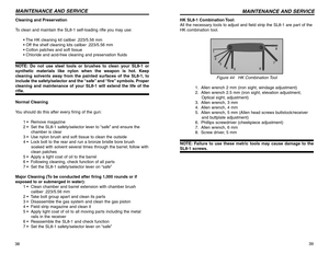 Page 2039 HK SL8-1 Combination Tool:
All the necessary tools to adjust and field strip the SL8-1 are part of the
HK combination tool.
Figure 44   HK Combination Tool
1. Allen wrench 2 mm (iron sight, windage adjustment)
2. Allen wrench 2.5 mm (iron sight, elevation adjustment,
Optical sight, adjustment)
3. Allen wrench, 3 mm 
4. Allen wrench, 4 mm
5. Allen wrench, 5 mm (Allen head screws buttstock/receiver
and buttplate adjustment)                                 
6. Phillips screwdriver (cheekpiece...