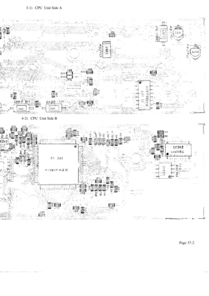 Page 403-1)   CPU  Unit Side A
4-2)   CPU  Unit Side B
Page 37-2
R244 R243
S202S203R242
R241
R287 