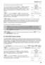 Page 4191
Two data input lines are presented LOAD and SAVE.
The cursor will be positioned on the LOAD line.  “LOAD” represents the
memory channel which you would like to move (this is the data you
want).  Use the main dial to select channel number and the ï ð keys to
select bank, alternatively type in a three digit memory location via the
keypad.
 ò to move to the SAVE line.  “SAVE” is the target memory
location where data is to be written.  Use the main dial to select channel
number and the ï ð keys to select...