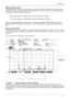 Page 77
Middle, graphical display
The middle section of the LCD is mapped into a graticule of ten boxes horizontally and five boxes high.
The horizontal scale is determined by the SPAN (see later under LCD resolution).  The vertical scale is
calibrated in 10dBm increments ranging from:
• Hi gain: Baseline is -90dBm with the top line representing -40dBm.
• Low gain: Baseline is -60dBm with the top line representing -10dBm.
Directly above the graticule, the current “Marker” frequency is displayed in MHz with the...