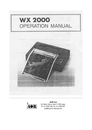 Page 1AOR Ltd2-6-4 Misuji, Taito-ku, Tokyo 111-0055, Japan.
Tel: +81 3 3865 1695  Fax: +81 3 3865 1697
post@aorja.com  www.aorja.com® 