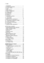 Page 2 
  4  Index 
 
1  Introduction .................................……….   1 
2  Supplied Accessories .........................….   1   
3  For your safety ...............................……..  1 
4  Index ........................................………….  3 
5  Major features ...............................………  6 
6  Care & maintenance ...........................…   8 
6.1 Power supply ................................…….  8 
6.2 Installation ................................………..  8 
6.3 Colour LCD...